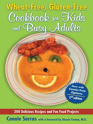 cover image of Wheat-Free, Gluten-Free Cookbook for Kids and Busy Adults